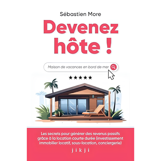 Devenez hôte ! - MORE Sébastien BOOKSOFEXPERTS - Les livres des meilleurs spécialistes francophones