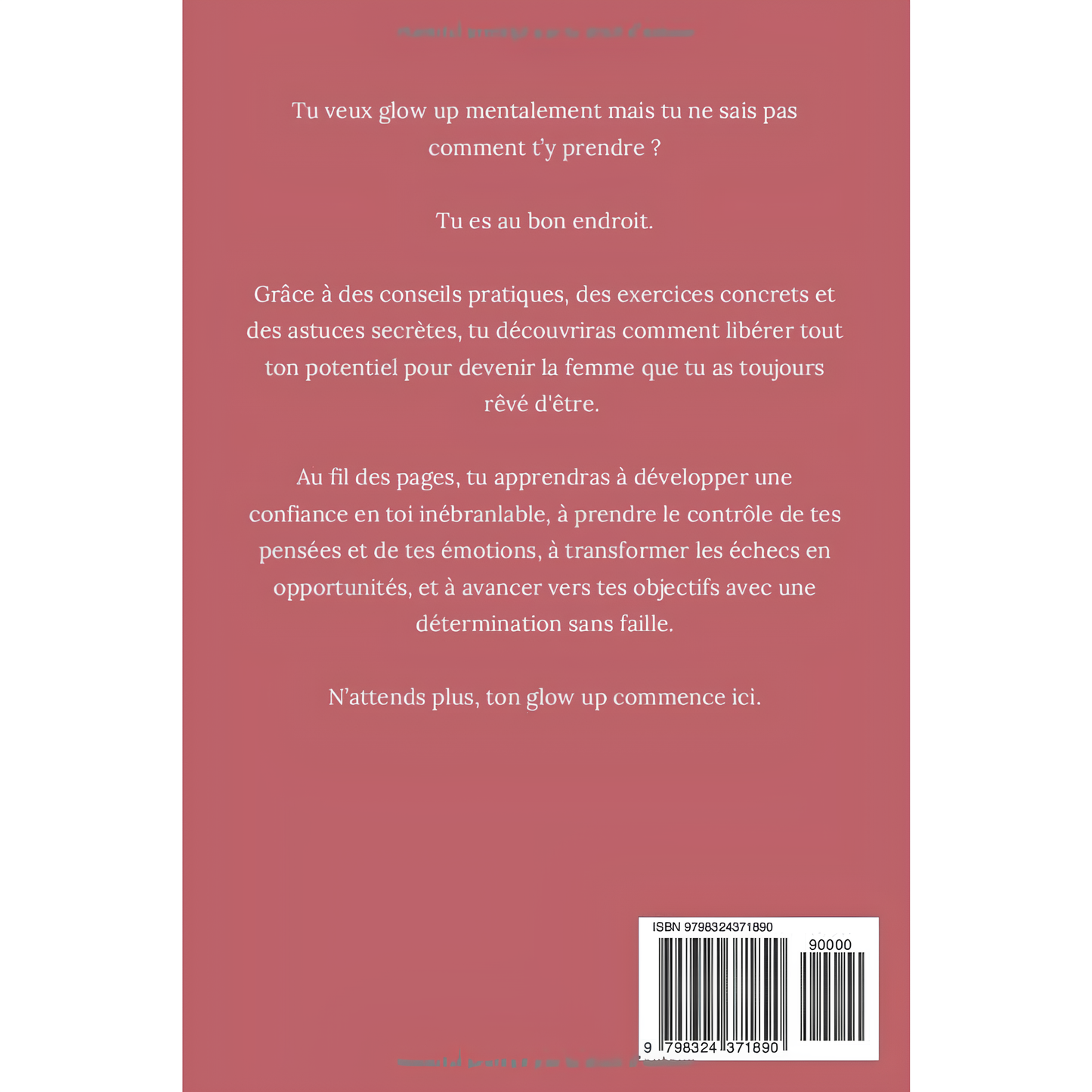 Glow Up - Nouveau mindset, nouvelle toi - MERCIER Elsa BOOKSOFEXPERTS - Les livres des meilleurs spécialistes francophones